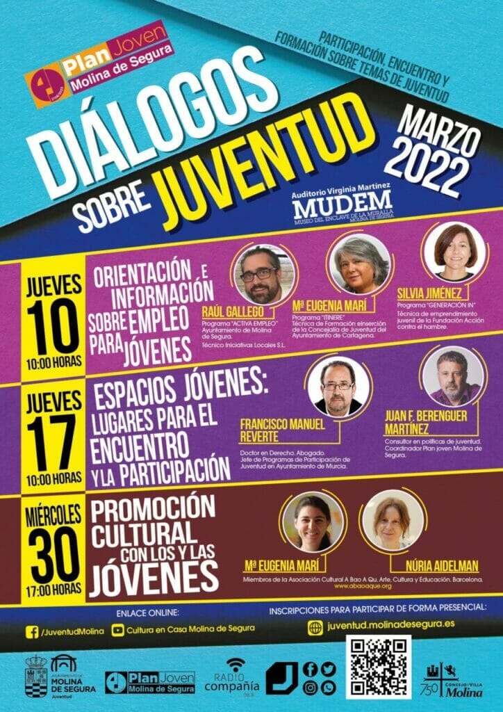 La Concejalía de Juventud de Molina de Segura presenta la nueva programación de DIÁLOGOS SOBRE JUVENTUD y del Espacio de Creación Artística Joven (ECAJ) durante los meses de marzo y abril La Concejalía de Juventud de Molina de Segura presenta la nueva programación de DIÁLOGOS SOBRE JUVENTUD y del Espacio de Creación Artística Joven (ECAJ) durante los meses de marzo y abril