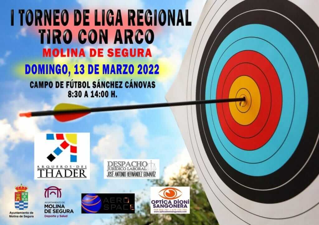 Molina de Segura acoge el I Torneo de Liga Regional Tiro con Arco el domingo 13 de marzo Molina de Segura acoge el I Torneo de Liga Regional Tiro con Arco el domingo 13 de marzo