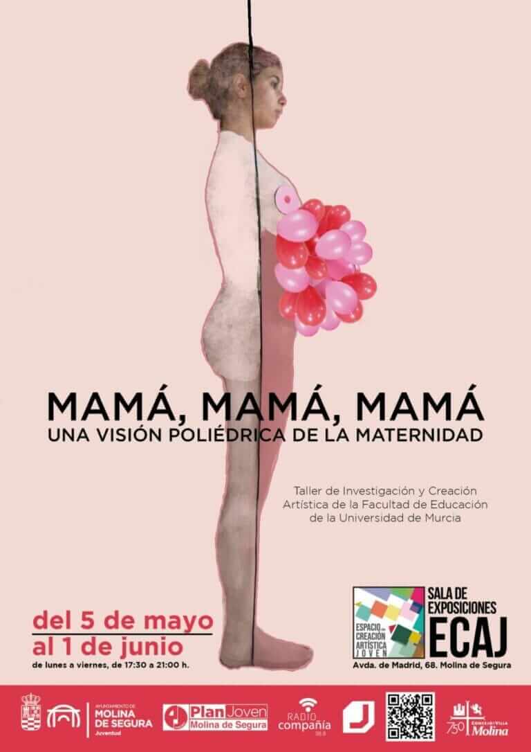 El Espacio de Creación Artística Joven de Molina de Segura acoge la exposición MAMÁ, MAMÁ, MAMÁ. UNA VISIÓN POLIÉDRICA DE LA MATERNIDAD del 5 de mayo al 1 de junio