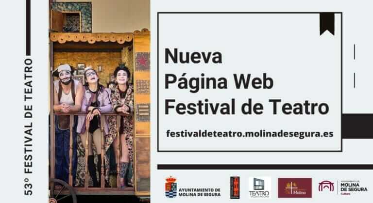 El Festival de Teatro de Molina de Segura pone en marcha su propia página web