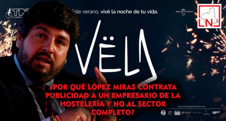 ¿Por qué López Miras contrata publicidad a un empresario de la hostelería y no al sector completo?