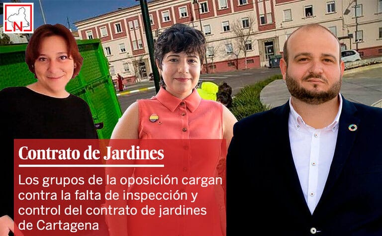 Los grupos de la oposición cargan contra la falta de inspección y control del contrato de jardines de Cartagena