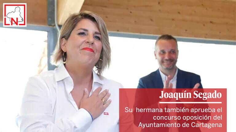 La hermana de Joaquín Segado también aprueba el concurso oposición del Ayuntamiento de Cartagena
