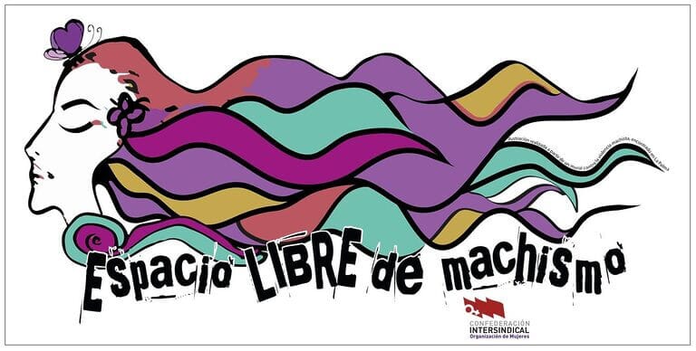 La Organización de Mujeres de La Intersindical relanzó este 8 de marzo la campaña “Espacio Libre de Machismo”