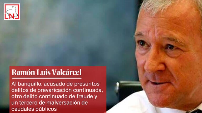 Valcárcel, ¡al banquillo de los acusados!