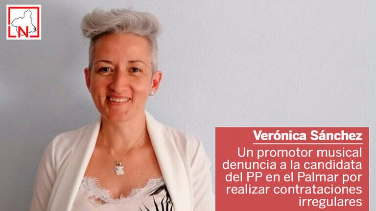 Un promotor musical denuncia a Verónica Sánchez, candidata del PP en el Palmar, por realizar contrataciones irregulares