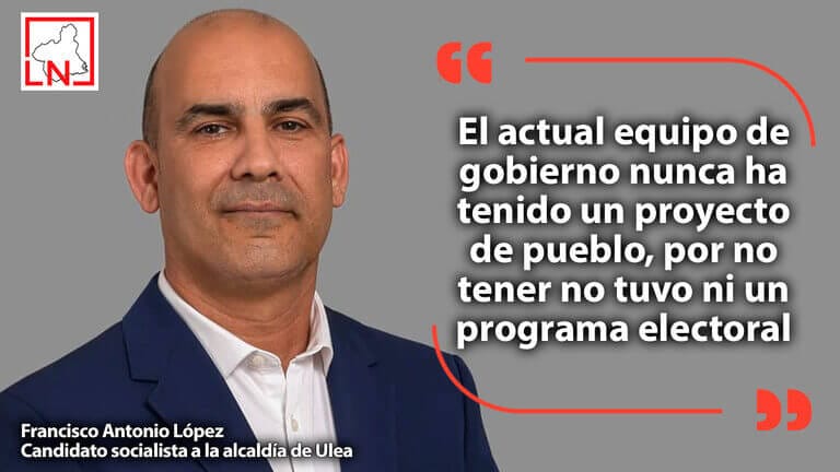 Francisco Antonio López: "El actual equipo de gobierno nunca ha tenido un proyecto de pueblo, por no tener no tuvo ni un programa electoral"