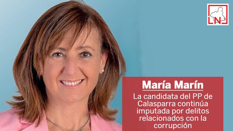 La candidata del PP de Calasparra continúa imputada por delitos relacionados con la corrupción