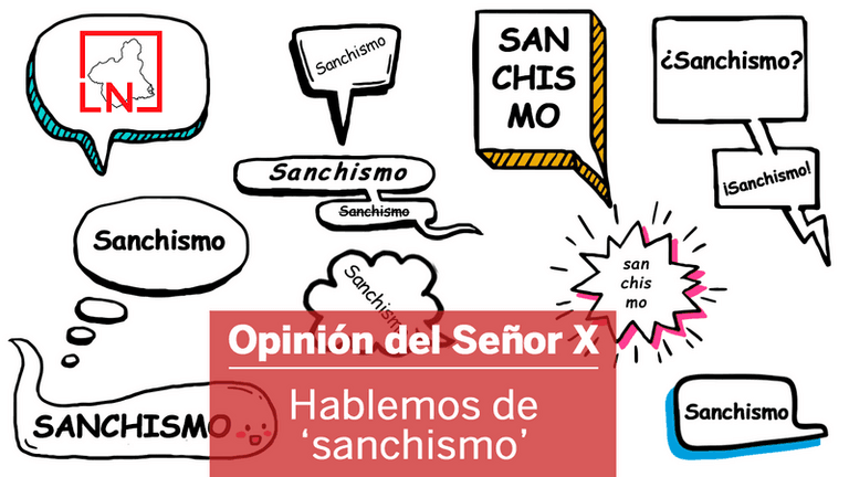 Hablemos de 'sanchismo'