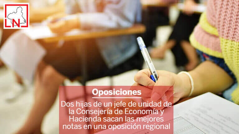 Dos hijas de un jefe de unidad de la Consejería de Economía y Hacienda sacan las mejores notas en una oposición regional