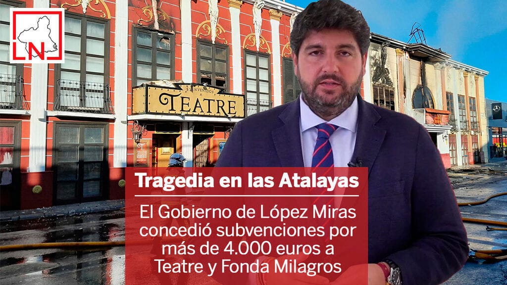 El PP lo sabía El Gobierno de López Miras concedió subvenciones por más de 4.000 euros a Teatre y Fonda Milagros.