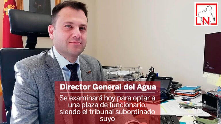 El Director General del Agua se examinará hoy para optar a una plaza de funcionario, siendo el tribunal subordinado suyo