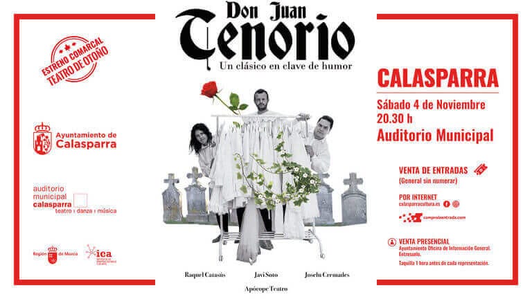 "Don Juan Tenorio" en clave de humor, el próximo sábado en el Auditorio Municipal de Calasparra