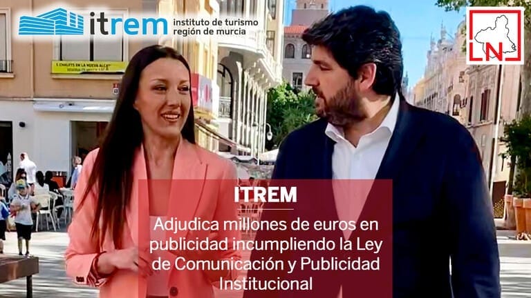 El ITREM adjudica millones de euros en publicidad incumpliendo la Ley de Comunicación y Publicidad Institucional