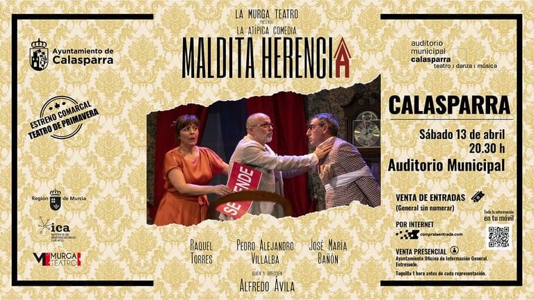 “La atípica comedia, Maldita Herencia” el próximo sábado 13 de abril en el Auditorio Municipal de Calasparra