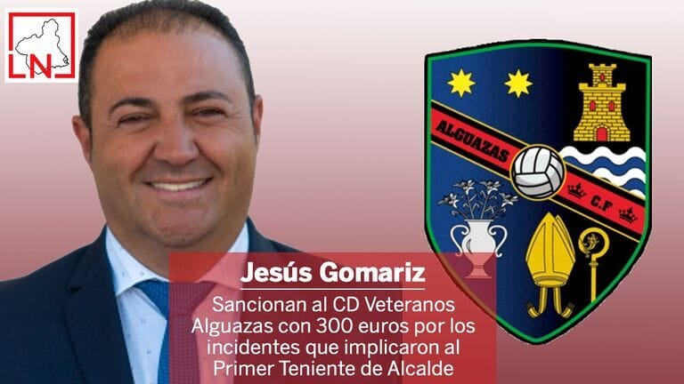 Sancionan al CD Veteranos Alguazas con 300 euros por los incidentes que implicaron al Primer Teniente de Alcalde