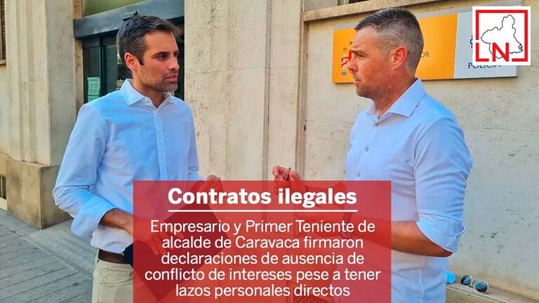 Empresario y Primer Teniente de Alcalde de Caravaca firmaron declaraciones de ausencia de conflicto de intereses pese a tener lazos personales directos