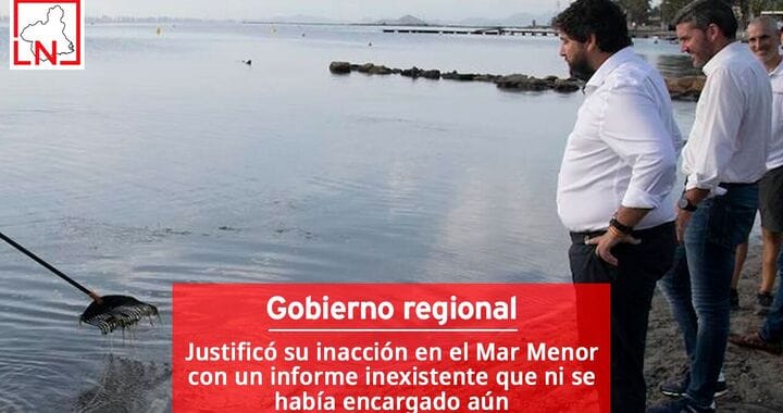 El Gobierno regional justificó su inacción en el Mar Menor con un informe inexistente que ni se había encargado aún