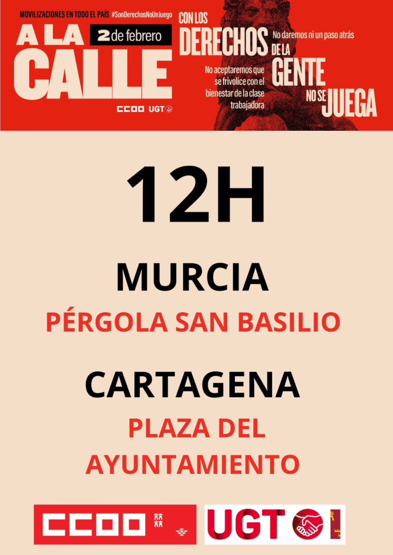 UGT y CCOO llaman a la movilización en defensa de los derechos laborales y sociales