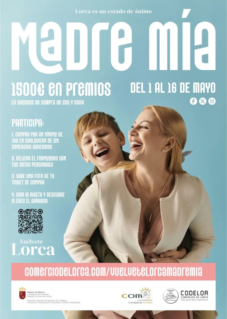 ‘Vuélvete Lorca Madre Mía’: el comercio local de Lorca celebra el Día de la Madre con 1.500 euros en premios