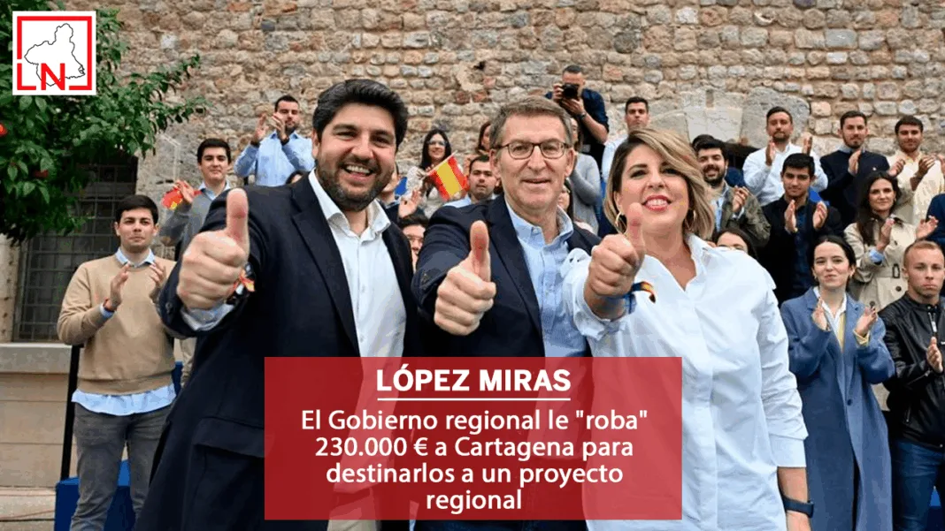 El Gobierno regional le "roba" 230.000 € a Cartagena para destinarlos a un proyecto regional