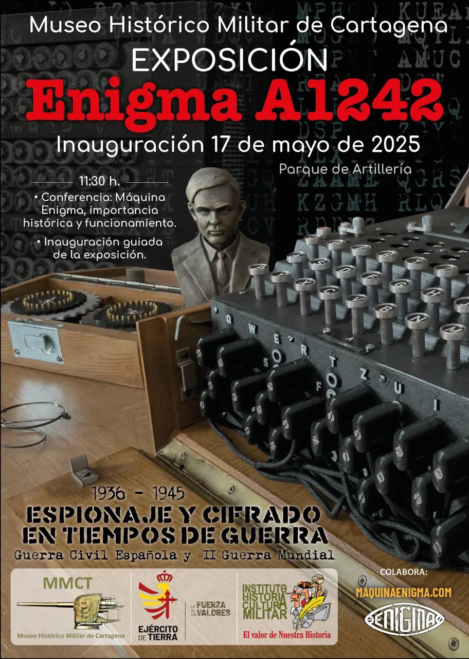 Cartel exposición máquina Enigma El Museo Histórico Militar de Cartagena exhibirá una auténtica máquina ‘Enigma’ durante La Noche de los Museos