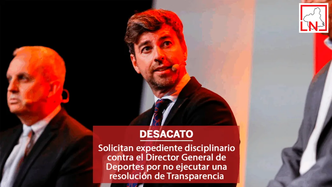 Solicitan expediente disciplinario contra el Director General de Deportes por no ejecutar una resolución de Transparencia Solicitan expediente disciplinario contra el Director General de Deportes por no ejecutar una resolución de Transparencia