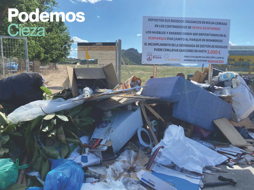 Podemos-Cieza denuncia la acumulación de basuras en zonas rurales y exige al Ayuntamiento una solución urgente Podemos-Cieza denuncia la acumulación de basuras en zonas rurales y exige al Ayuntamiento una solución urgente