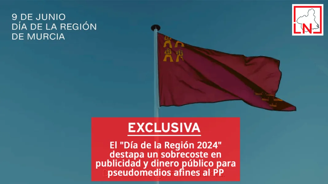 DÍA DE LA REGIÓN 2024 El "Día de la Región 2024" destapa un sobrecoste en publicidad y dinero público para pseudomedios afines al PP