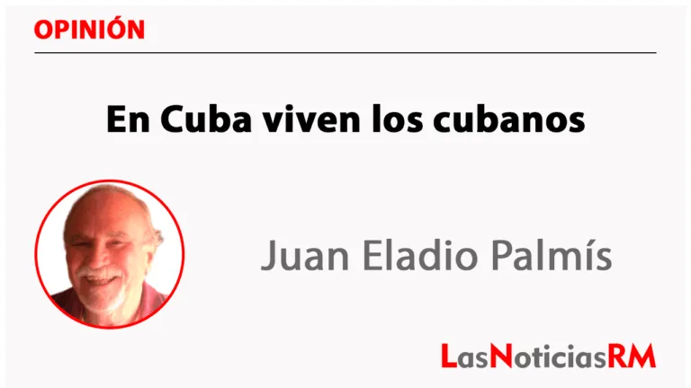 En Cuba viven los cubanos