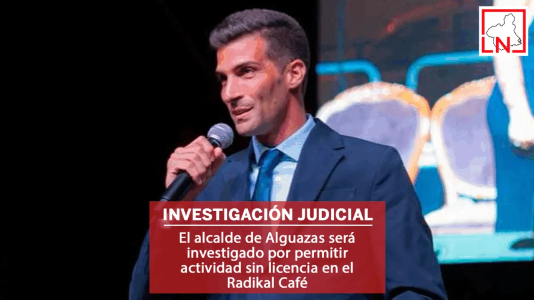 El alcalde de Alguazas será investigado por permitir actividad sin licencia en el Radikal Café