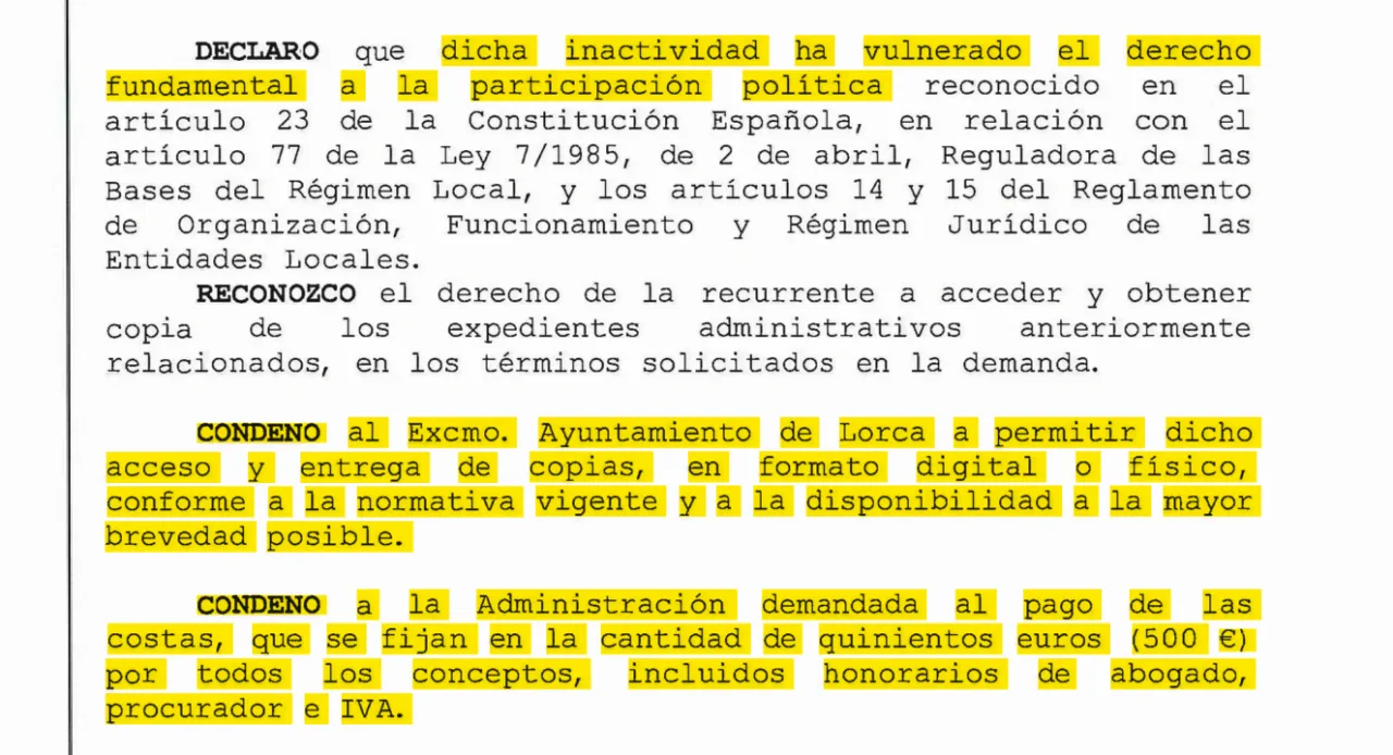 La Justicia condena al Ayuntamiento de Lorca por vulnerar el derecho fundamental de participación política del PSOE La Justicia condena al Ayuntamiento de Lorca por vulnerar el derecho fundamental de participación política del PSOE
