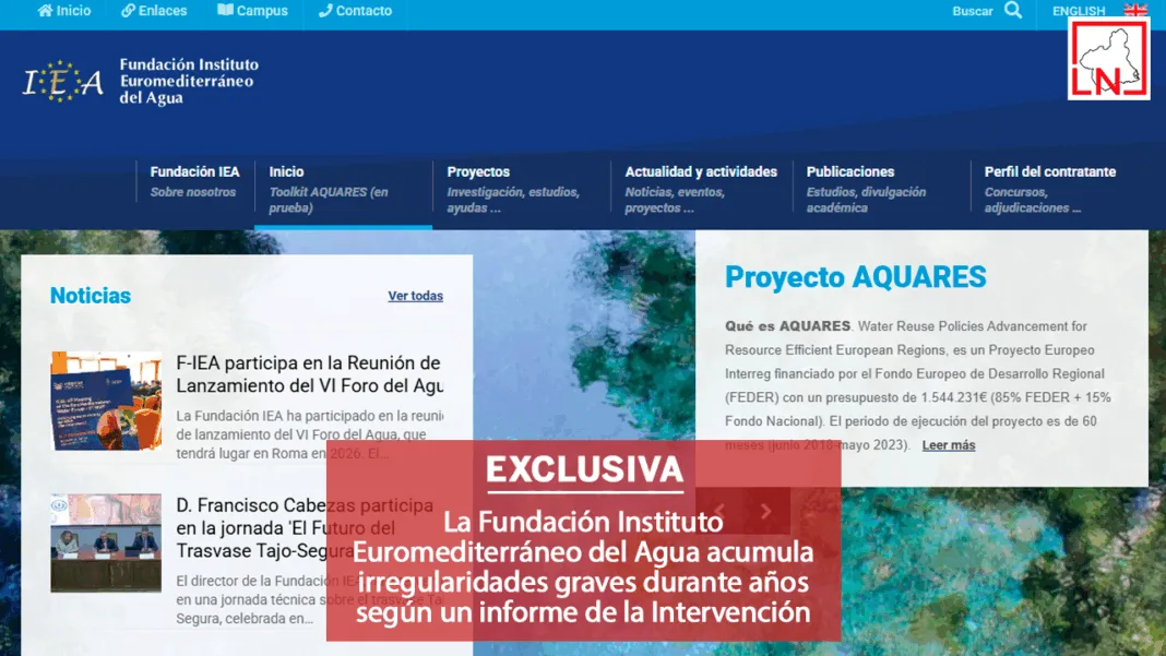 La Fundación Instituto Euromediterráneo del Agua acumula irregularidades graves durante años según un informe de la Intervención