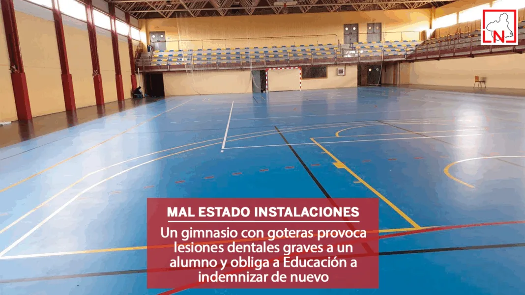 Un gimnasio con goteras provoca lesiones dentales graves a un alumno y obliga a Educación a indemnizar de nuevo