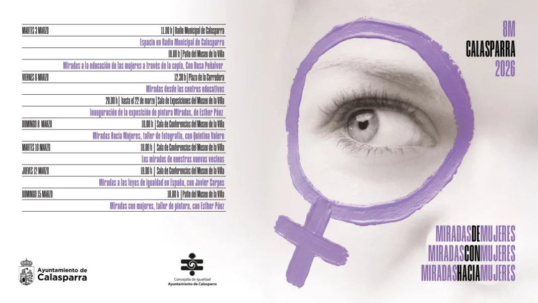 Calasparra lanza ‘Miradas’ para el 8M con actividades culturales del 3 al 15