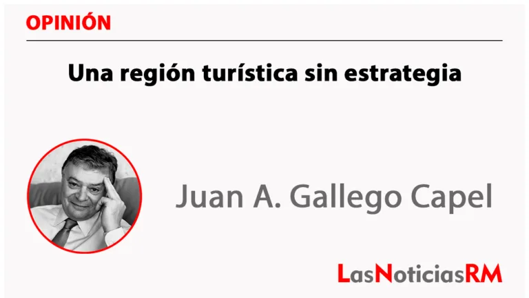 Una región turística sin estrategia