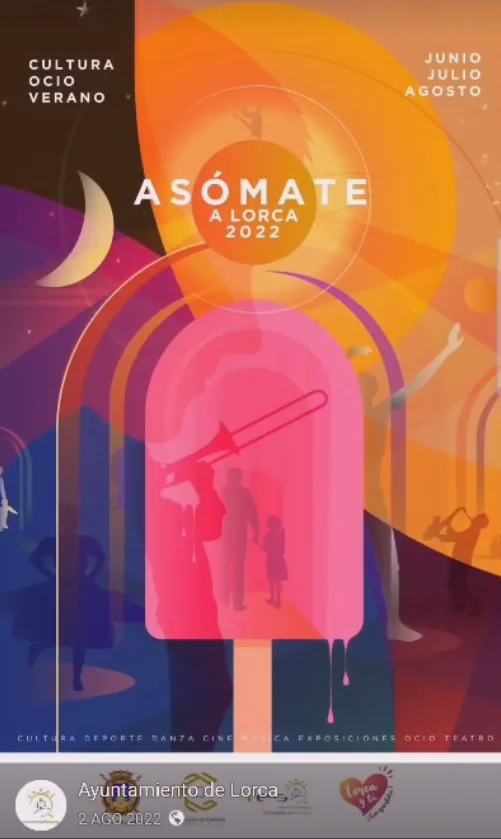 CARTEL ASÓMATE A LORCA 2022 El PSOE denuncia un “verano de mínimos” en la programación cultural de Lorca