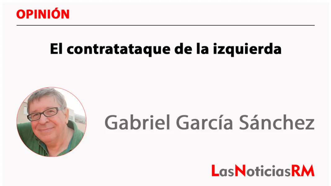 El contratataque de la izquierda El contratataque de la izquierda
