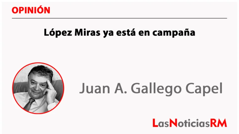 López Miras ya está en campaña