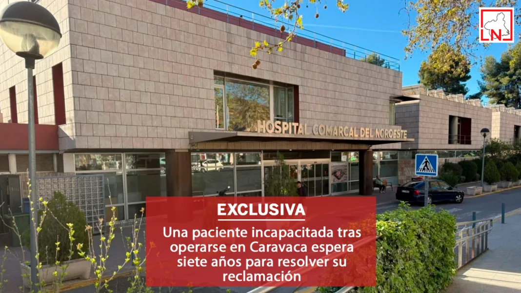 Una paciente incapacitada tras operarse en Caravaca espera siete años para resolver su reclamación